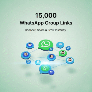 15000 WhatsApp Group Links