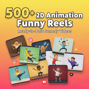 500+ 2D Animation Funny Reels – Ready-to-Post Comedy Videos