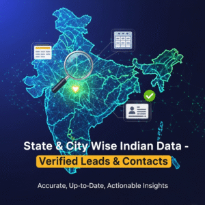 State and City Wise Indian Data – Verified Leads & Contacts